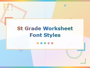 St Grade Worksheet Font Styles for Teachers and Classrooms